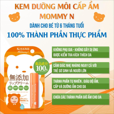 Kem Dưỡng Chống Nứt Nẻ Môi Dành Cho Bé Từ 06 Tháng Tuổi Và Da Nhạy Cảm Kissme Mommy Lip Cream N (2.5 G)