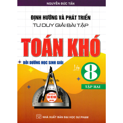 Sách - Combo định hướng và phát triển tư duy giải bài tập toán 8 - tập 1 + 2 ( dùng chung cho các bộ sgk hiện hành )