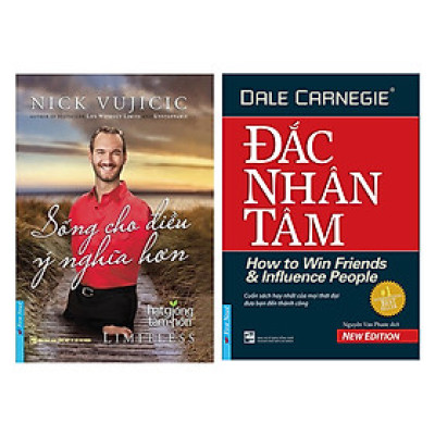 Combo Nick Vujicic - Sống Cho Điều Ý Nghĩa Hơn (Tái Bản) + Đắc Nhân Tâm