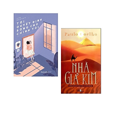Combo 2 cuốn Sách Tư Duy - Kĩ Năng Sống : Tôi Quyết Định Sống Cho Chính Tôi (Tái Bản 2020) +  Nhà Giả Kim
