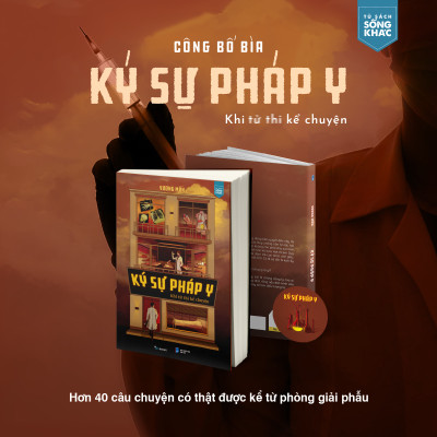 Sách - Ký Sự Pháp Y - Khi Tử Thi Kể Chuyện