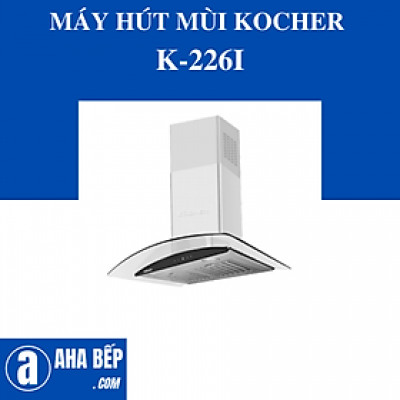 MÁY HÚT MÙI KOCHER K-226I (70cm). Hàng Chính Hãng