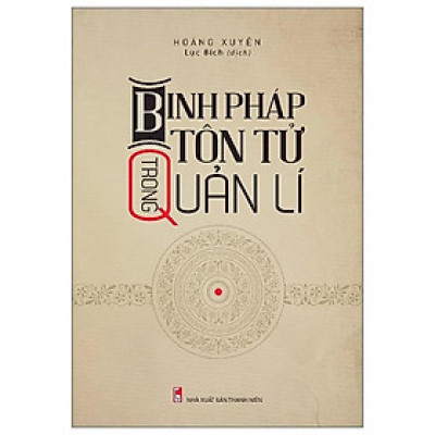 Binh Pháp Tôn Tử Trong Quản Lí (2022)