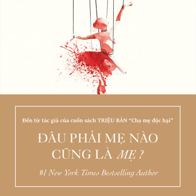 Đâu Phải Mẹ Nào Cũng Là Mẹ?