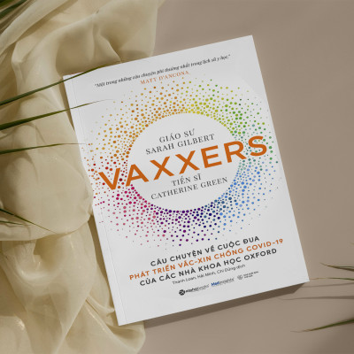 Vaxxers: Câu Chuyện Về Cuộc Đua Phát Triển Vắc-xin Chống Covid 19 Của Các Nhà Khoa Học Oxford  