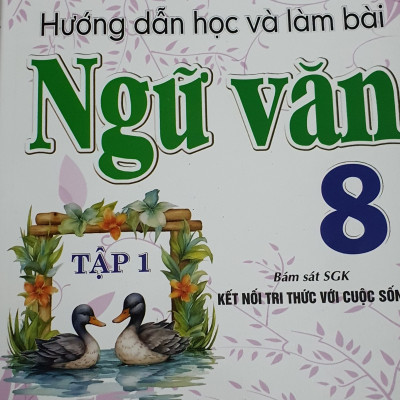 Combo Hướng Dẫn Học Và Làm Bài Làm Văn Ngữ Văn 8 Tập 1 + Tập 2 ( Bám sát SGK Kết Nối Tri Thức Với Cuộc Sống )