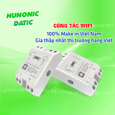 Công Tắc Cảm Ứng Wifi Thông Minh Hunonic, Giá Rẻ, Hẹn Giờ, Điều Khiển Từ Xa Qua Điện Thoại