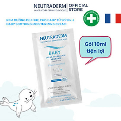 Gói 10ml - Kem Dưỡng Ẩm Dịu Êm Cho Bé NEUTRADERM Soothing Moisturizing Cream
