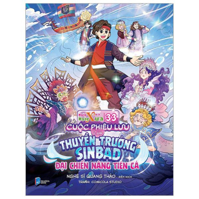 Sách - Ngày Xửa Ngày Xưa - Tập 33 - Cuộc Phiêu Lưu Của Thuyền Trưởng Sinbad - Đại Chiến Nàng Tiên Cá