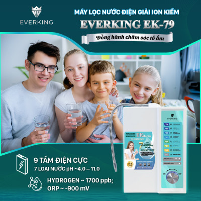Máy Lọc Nước Điện Giải iON Kiềm EVERKING EK-79 - Hàng Chính Hãng