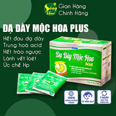Dạ Dày Mộc Hoa Plus Giúp Giảm Trào Ngược, Loét Bao Tử