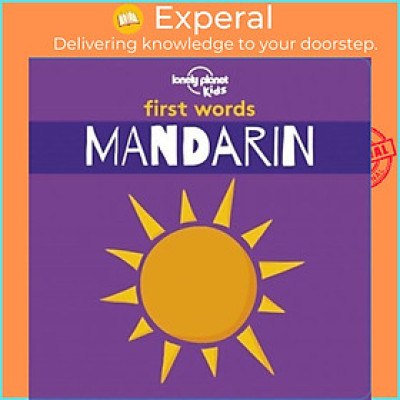 Sách - First Words - Mandarin by Lonely Planet Kids (US edition, paperback)