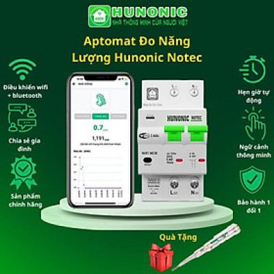 Aptomat Đo Năng Lượng Hunonic Notec Theo Dõi Lượng Điện Tiêu Thụ Điều Khiển Từ Xa Qua Wifi Hàng Việt Nam Chất Lượng Cao