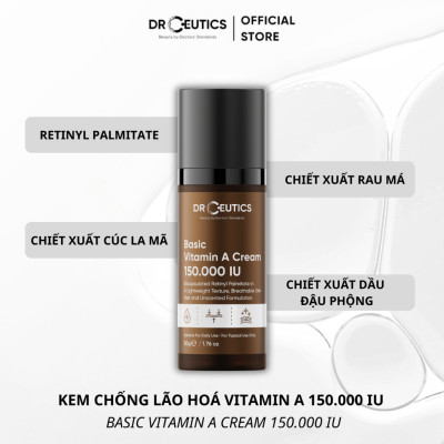 DRCEUTICS Kem Dưỡng Trẻ Hóa và Căng Mịn Da Basic Vitamin A Cream 150.000 IU (50g)