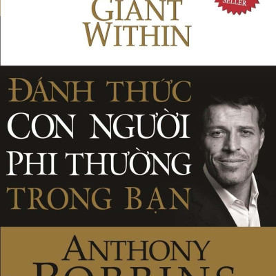 Đánh Thức Con Người Phi Thường Trong Bạn (Bìa Cứng)