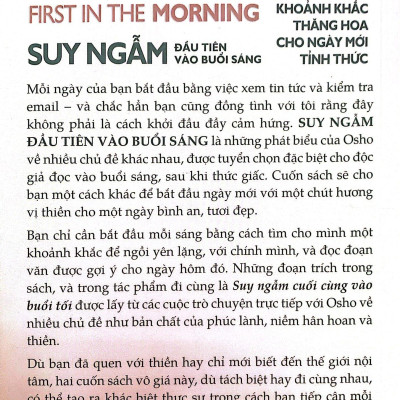 Osho - Suy Ngẫm Đầu Tiên Vào Buổi Sáng - 365 Khoảnh Khắc Thăng Hoa Cho Ngày Mới Tỉnh Thức (Tái Bản 2022)