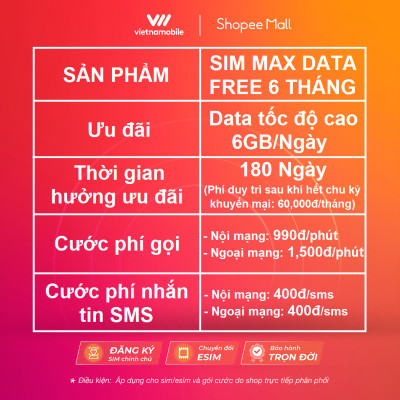 [FREE 6 Tháng] SIM MAX DATA 4G VIETNAMOBILE 6GB/Ngày + Miễn Phí Gọi Nội Mạng. Trọn Gói 6 Tháng Không Cần Nạp Tiền - Hàng Chính Hãng