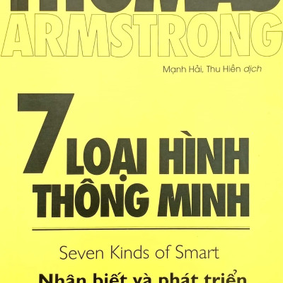 7 Loại Hình Thông Minh - Seven Kinds Of Smart (Tái Bản 2023)