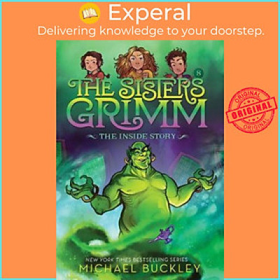 Sách - The Inside Story (The Sisters Grimm #8): 10th Anniversary Edition by Michael Buckley (US edition, paperback)