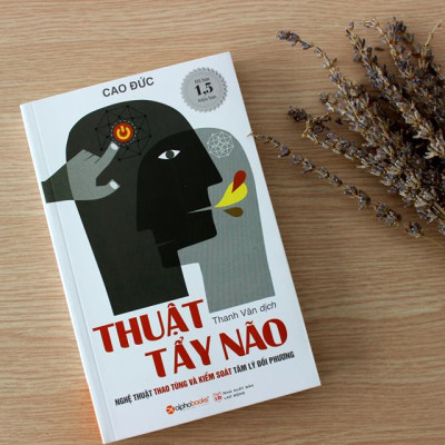 Sách Kỹ Năng Sống:  Thuật Tẩy Não (Tái Bản 2019) - (Nghệ Thuật Của Người Quản Lý / Tặng kèm Postcard Greenlife)