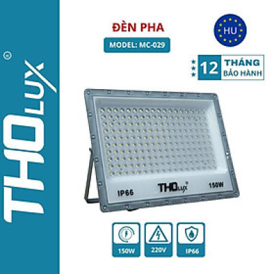 Đèn pha MC-029 Tholux 150W. Đèn led LED ngoài trời, siêu sáng