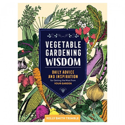 Vegetable Gardening Wisdom