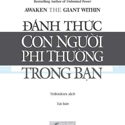 Đánh Thức Con Người Phi Thường Trong Bạn (Bìa Cứng)