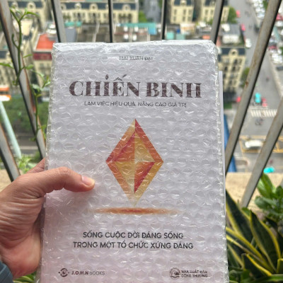 Sách Chiến Binh - Làm việc hiệu quả, nâng cao giá trị - Tác giả Mai Xuân Đạt