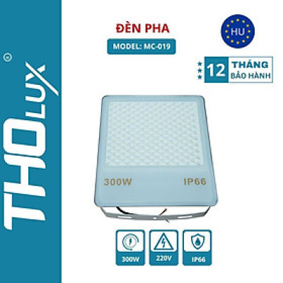Đèn pha MC-019 Tholux 300W. Đèn led LED ngoài trời