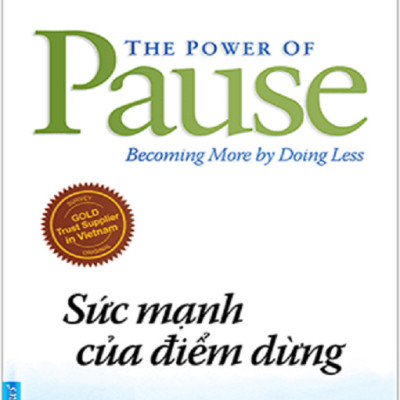 Combo Tư Duy : Sức mạnh 1 (Sức mạnh  của lòng kiên nhẫn + Sức mạnh của điểm dừng)