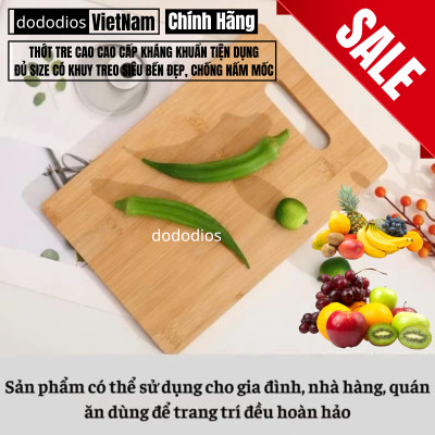 [LOẠI XỊN - TỐT] Thớt Gỗ Tre Nhà Bếp Có Khuy Treo Chống Nấm Mốc Bền Đẹp Kháng Khuẩn Không Bị Mùn - Chính hãng dododios