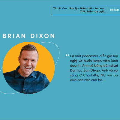 Thuật đọc tâm lý, Nắm bắt cảm xúc, Thấu hiểu suy nghĩ - Brian Dixon - 1980BOOKS HCM