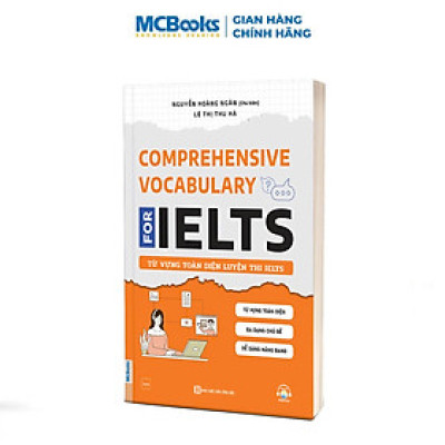 Comprehensive Vocabulary For IELTS - Từ vựng toàn diện luyện thi IELTS
