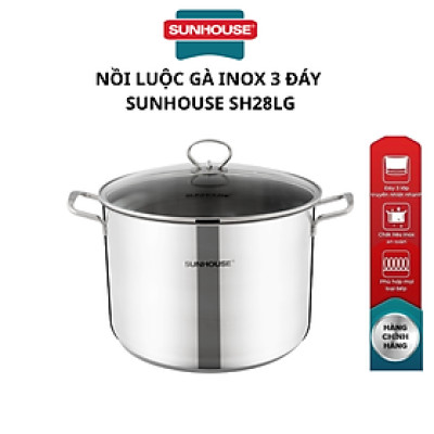 Nồi luộc gà inox 3 đáy nắp kính 28 cm Sunhouse SH28LG - Hàng Chính Hãng