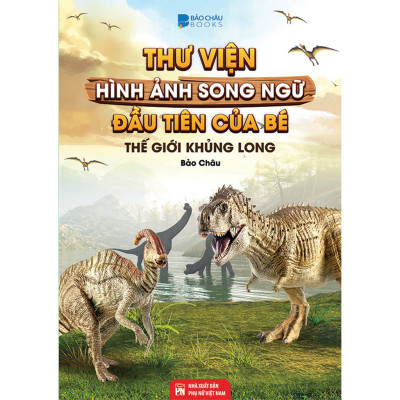 Sách - Trọn Bộ Combo Từ Điển Song Ngữ Đầu Tiên Của Bé ( bộ 8 cuốn)
