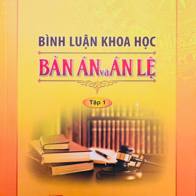 Bình Luận Khoa Học Bản Án Và Án Lệ