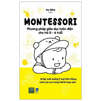 Combo 3 Cuốn Lắng Nghe Để Dạy Con Đúng Cách + Montessori 0-3 + Montessori 0-6 - Bản Quyền