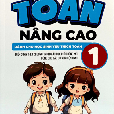 Sách - Toán Nâng Cao 1 2 3 4 5 - Biên Soạn Theo Chương Trình GDPT Mới (Combo/ Lẻ)