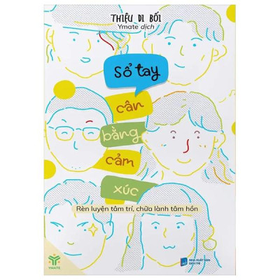 Sách - Sổ Tay Cân Bằng Cảm Xúc - Rèn Luyện Tâm Trí, Chữa Lành Tâm Hồn