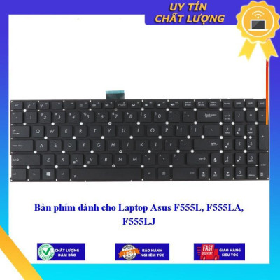 Bàn phím dùng cho Laptop Asus F555L F555LA F555LJ - Hàng Nhập Khẩu New Seal
