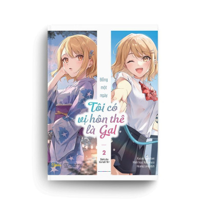 Sách - Bỗng Một Ngày Tôi Có Vị Hôn Thê Là Gal - Tập 2 - AZ Việt Nam