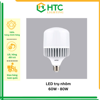 Bóng đèn led bulb trụ nhôm 60W 80W, seri LBA (ánh sáng trắng) - Thương hiệu MPE
