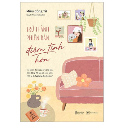 Trở Thành Phiên Bản Điềm Tĩnh Hơn