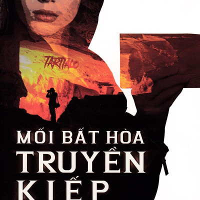 Mối Bất Hòa Truyền Kiếp