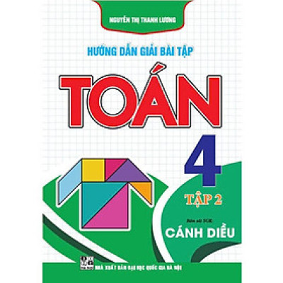 Hướng dẫn giải bài tập Toán 4 – Tập 2 (bám sát sgk cánh diều)  (HA-MK)