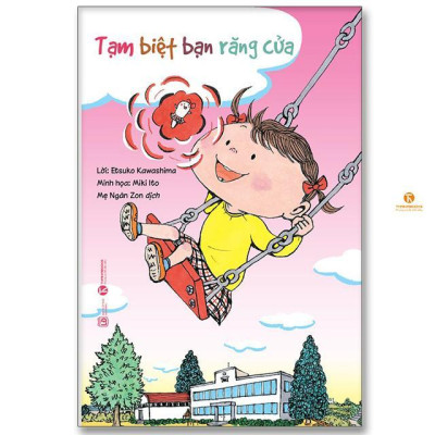 Sách - Tạm Biệt Bạn Răng Cửa - Thái Hà Books