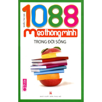 Sách - 1088 Mẹo Thông Minh Trong Đời Sống - NXB Phụ Nữ