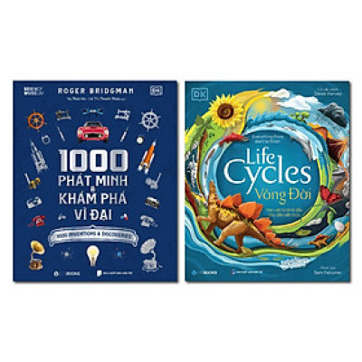 Combo 2 Cuốn Sách Về Khoa Học-Toán Học Hay-Vòng Đời - Life Cycles+ 1000 Phát Minh & Khám Phá Vĩ Đại