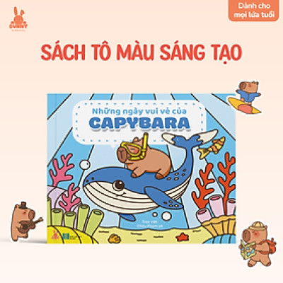 Sách tô màu Những ngày vui vẻ của Capybara xinh xắn cho bé & người lớn