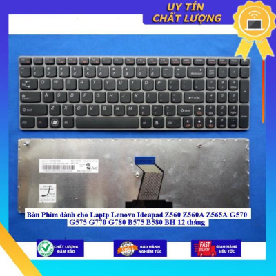Bàn Phím dùng cho Laptp Lenovo Ideapad Z560 Z560A Z565A G570 G575 G770 G780 B575 B580 BH 12 tháng - Hàng Nhập Khẩu New Seal